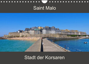 Buchcover Saint Malo - Stadt der Korsaren (Wandkalender 2023 DIN A4 quer) | LianeM | EAN 9783674828903 | ISBN 3-674-82890-1 | ISBN 978-3-674-82890-3
