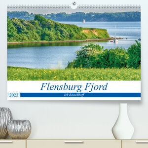 Buchcover Flensburg Fjord (Premium, hochwertiger DIN A2 Wandkalender 2023, Kunstdruck in Hochglanz) | Irk Boockhoff | EAN 9783674868756 | ISBN 3-674-86875-X | ISBN 978-3-674-86875-6