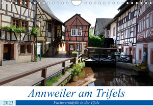 Buchcover Annweiler am Trifels - Fachwerkidylle in der Pfalz (Wandkalender 2023 DIN A4 quer) | Thomas Bartruff | EAN 9783674869043 | ISBN 3-674-86904-7 | ISBN 978-3-674-86904-3