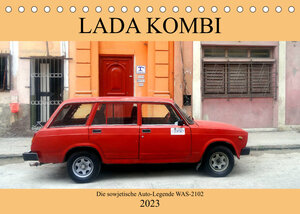 Buchcover LADA KOMBI - Die sowjetische Auto-Legende WAS-2102 (Tischkalender 2023 DIN A5 quer) | Henning von Löwis of Menar | EAN 9783674969675 | ISBN 3-674-96967-X | ISBN 978-3-674-96967-5
