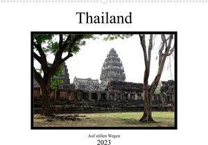 Buchcover Thailand - auf stillen Wegen (Wandkalender 2023 DIN A2 quer) | Ulrich Gräf | EAN 9783674979070 | ISBN 3-674-97907-1 | ISBN 978-3-674-97907-0