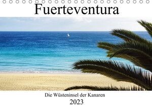 Buchcover Fuerteventura - die Wüsteninsel der Kanaren (Tischkalender 2023 DIN A5 quer) | Franziska Hoppe | EAN 9783674999566 | ISBN 3-674-99956-0 | ISBN 978-3-674-99956-6