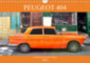 Buchcover PEUGEOT 404 - Frankreichs Mercedes in Kuba (Wandkalender 2023 DIN A4 quer) | Henning von Löwis of Menar | EAN 9783675019805 | ISBN 3-675-01980-2 | ISBN 978-3-675-01980-5
