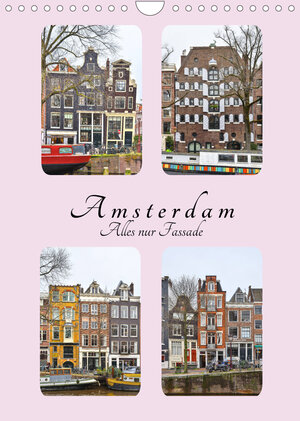 Buchcover Amsterdam - Alles nur Fassade (Wandkalender 2023 DIN A4 hoch) | Peter Härlein | EAN 9783675079724 | ISBN 3-675-07972-4 | ISBN 978-3-675-07972-4