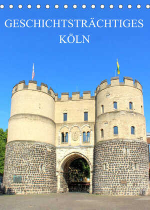 Buchcover Geschichtsträchtiges Köln (Tischkalender 2023 DIN A5 hoch) | pixs:sell@Adobe Stock | EAN 9783675137653 | ISBN 3-675-13765-1 | ISBN 978-3-675-13765-3