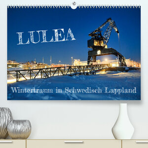 Buchcover Lulea - Wintertraum in Schwedisch Lappland (Premium, hochwertiger DIN A2 Wandkalender 2023, Kunstdruck in Hochglanz) | Bernd Becker | EAN 9783675149687 | ISBN 3-675-14968-4 | ISBN 978-3-675-14968-7