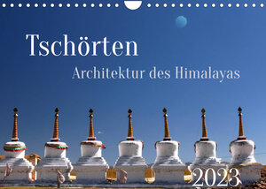 Buchcover Tschörten, Architektur des Himalaya (Wandkalender 2023 DIN A4 quer) | Manfred Bergermann | EAN 9783675162839 | ISBN 3-675-16283-4 | ISBN 978-3-675-16283-9