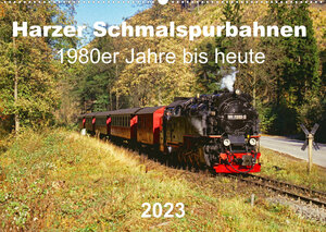 Buchcover Harzer Schmalspurbahnen 1980er Jahre bis heute (Wandkalender 2023 DIN A2 quer) | Michael Bromm | EAN 9783675177826 | ISBN 3-675-17782-3 | ISBN 978-3-675-17782-6