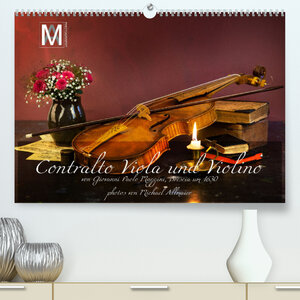 Buchcover Centralto Viola und Violino (Premium, hochwertiger DIN A2 Wandkalender 2023, Kunstdruck in Hochglanz) | MA-PHOTOGRAPHY / MICHAEL ALLMAIER | EAN 9783675179509 | ISBN 3-675-17950-8 | ISBN 978-3-675-17950-9