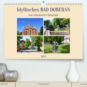 Buchcover Idyllisches BAD DOBERAN, eine sehenswerte Kleinstadt (Premium, hochwertiger DIN A2 Wandkalender 2023, Kunstdruck in Hochglanz) | Ulrich Senff | EAN 9783675242364 | ISBN 3-675-24236-6 | ISBN 978-3-675-24236-4