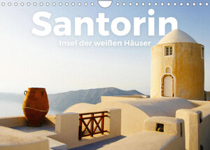 Buchcover Santorin - Insel der weißen Häuser (Wandkalender 2023 DIN A4 quer) | Benjamin Lederer | EAN 9783675279391 | ISBN 3-675-27939-1 | ISBN 978-3-675-27939-1