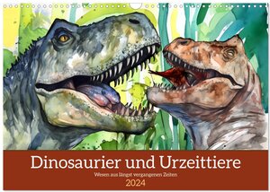 Buchcover Dinosaurier und Urzeittiere - Wesen aus längst vergangenen Zeiten (Wandkalender 2024 DIN A3 quer), CALVENDO Monatskalender | Anja Frost | EAN 9783675543348 | ISBN 3-675-54334-X | ISBN 978-3-675-54334-8