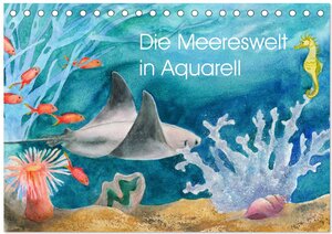 Buchcover Die Meereswelt in Aquarell (Tischkalender 2024 DIN A5 quer), CALVENDO Monatskalender | Jitka Krause | EAN 9783675555532 | ISBN 3-675-55553-4 | ISBN 978-3-675-55553-2