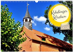 Buchcover Kehdinger Kirchen (Wandkalender 2024 DIN A3 quer), CALVENDO Monatskalender | Henning von Löwis of Menar | EAN 9783675592261 | ISBN 3-675-59226-X | ISBN 978-3-675-59226-1