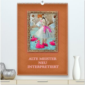 Buchcover Alte Meister neu interpretiert (hochwertiger Premium Wandkalender 2024 DIN A2 hoch), Kunstdruck in Hochglanz | Christine B-B Müller | EAN 9783675646797 | ISBN 3-675-64679-3 | ISBN 978-3-675-64679-7
