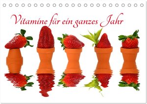 Buchcover Vitamine für ein ganzes Jahr (Tischkalender 2024 DIN A5 quer), CALVENDO Monatskalender | Sarnade Sarnade | EAN 9783675815735 | ISBN 3-675-81573-0 | ISBN 978-3-675-81573-5