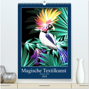 Buchcover Magische Textilkunst (hochwertiger Premium Wandkalender 2024 DIN A2 hoch), Kunstdruck in Hochglanz | Heidemarie Sattler | EAN 9783675931626 | ISBN 3-675-93162-5 | ISBN 978-3-675-93162-6