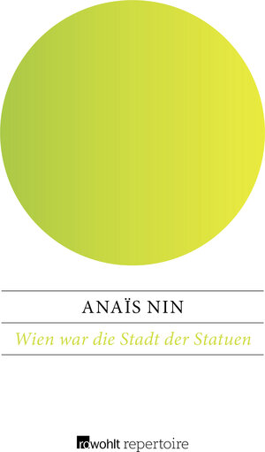Buchcover Wien war die Stadt der Statuen | Anaïs Nin | EAN 9783688100316 | ISBN 3-688-10031-X | ISBN 978-3-688-10031-6