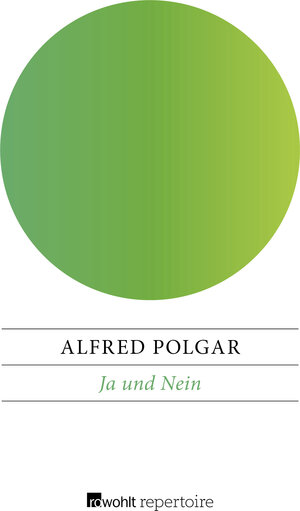 Buchcover Ja und Nein | Alfred Polgar | EAN 9783688100897 | ISBN 3-688-10089-1 | ISBN 978-3-688-10089-7