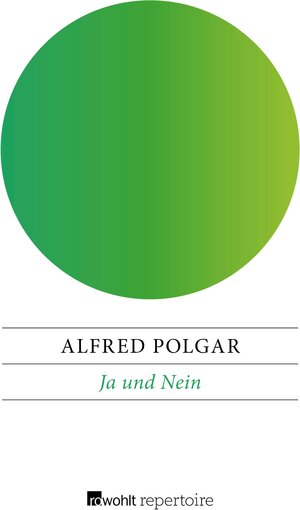 Buchcover Ja und Nein | Alfred Polgar | EAN 9783688100903 | ISBN 3-688-10090-5 | ISBN 978-3-688-10090-3