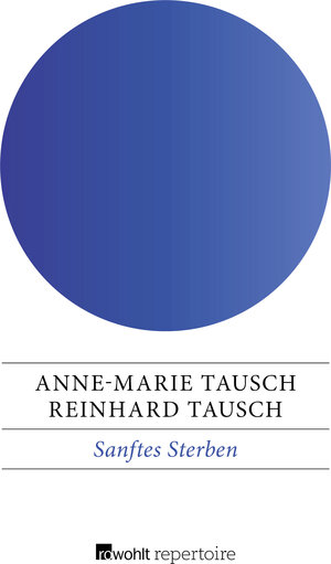 Buchcover Sanftes Sterben | Anne-Marie Tausch | EAN 9783688101955 | ISBN 3-688-10195-2 | ISBN 978-3-688-10195-5