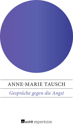 Buchcover Gespräche gegen die Angst | Anne-Marie Tausch | EAN 9783688101979 | ISBN 3-688-10197-9 | ISBN 978-3-688-10197-9