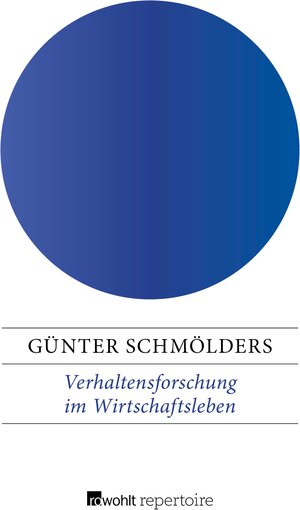 Buchcover Verhaltensforschung im Wirtschaftsleben | Günter Schmölders | EAN 9783688102440 | ISBN 3-688-10244-4 | ISBN 978-3-688-10244-0