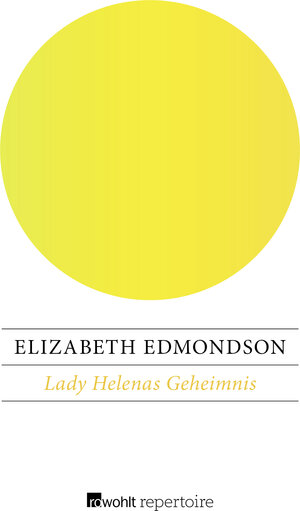 Buchcover Lady Helenas Geheimnis | Elizabeth Edmondson | EAN 9783688102730 | ISBN 3-688-10273-8 | ISBN 978-3-688-10273-0