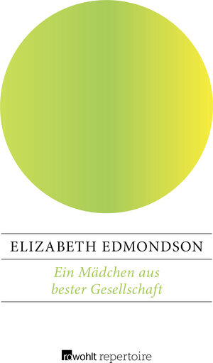 Buchcover Ein Mädchen aus bester Gesellschaft | Elizabeth Edmondson | EAN 9783688102792 | ISBN 3-688-10279-7 | ISBN 978-3-688-10279-2