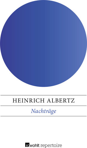 Buchcover Nachträge | Heinrich Albertz | EAN 9783688102914 | ISBN 3-688-10291-6 | ISBN 978-3-688-10291-4