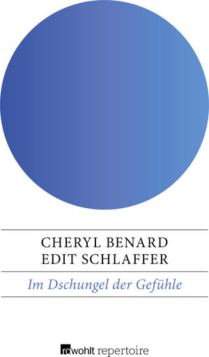 Buchcover Im Dschungel der Gefühle | Cheryl Benard | EAN 9783688103317 | ISBN 3-688-10331-9 | ISBN 978-3-688-10331-7
