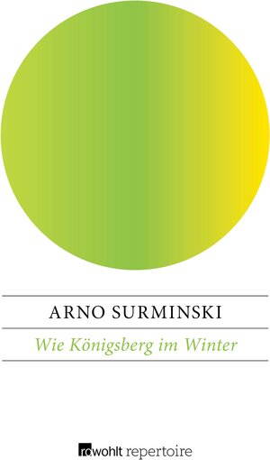 Buchcover Wie Königsberg im Winter | Arno Surminski | EAN 9783688103720 | ISBN 3-688-10372-6 | ISBN 978-3-688-10372-0