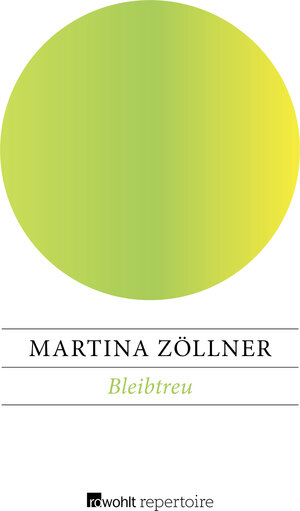 Buchcover Bleibtreu | Martina Zöllner | EAN 9783688105199 | ISBN 3-688-10519-2 | ISBN 978-3-688-10519-9