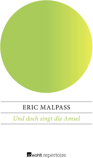 Buchcover Und doch singt die Amsel | Eric Malpass | EAN 9783688108459 | ISBN 3-688-10845-0 | ISBN 978-3-688-10845-9