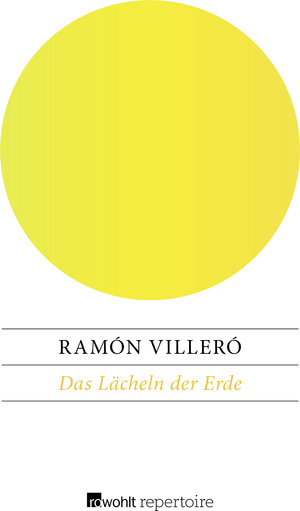 Buchcover Das Lächeln der Erde | Ramón Villeró | EAN 9783688111589 | ISBN 3-688-11158-3 | ISBN 978-3-688-11158-9
