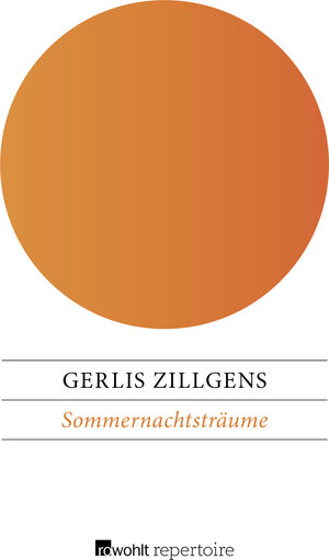 Buchcover Sommernachtsträume | Gerlis Zillgens | EAN 9783688113545 | ISBN 3-688-11354-3 | ISBN 978-3-688-11354-5