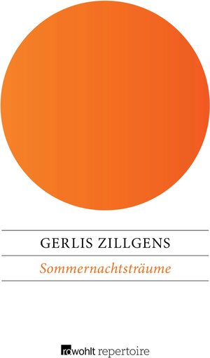 Buchcover Sommernachtsträume | Gerlis Zillgens | EAN 9783688113552 | ISBN 3-688-11355-1 | ISBN 978-3-688-11355-2