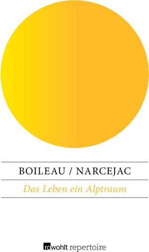 Buchcover Das Leben ein Alptraum | Thomas Narcejac | EAN 9783688113859 | ISBN 3-688-11385-3 | ISBN 978-3-688-11385-9