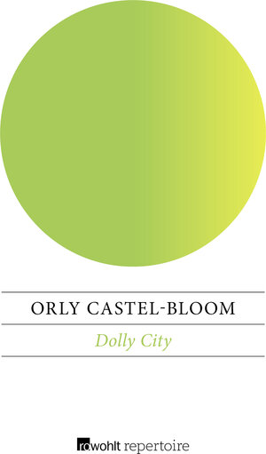 Buchcover Dolly City | Orly Castel-Bloom | EAN 9783688116720 | ISBN 3-688-11672-0 | ISBN 978-3-688-11672-0