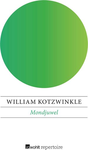 Buchcover Mondjuwel | William Kotzwinkle | EAN 9783688117130 | ISBN 3-688-11713-1 | ISBN 978-3-688-11713-0