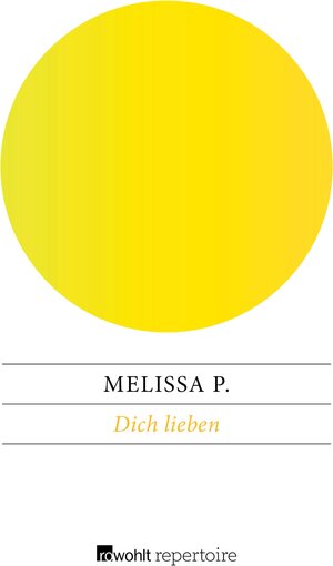 Buchcover Dich lieben | Melissa P. | EAN 9783688117499 | ISBN 3-688-11749-2 | ISBN 978-3-688-11749-9