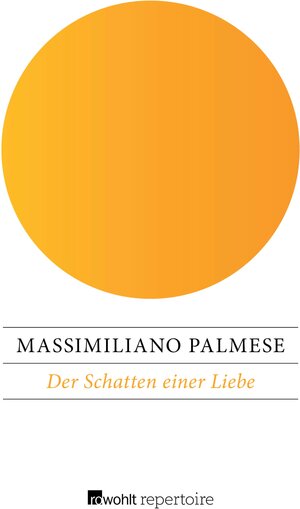 Buchcover Der Schatten einer Liebe | Massimiliano Palmese | EAN 9783688118335 | ISBN 3-688-11833-2 | ISBN 978-3-688-11833-5