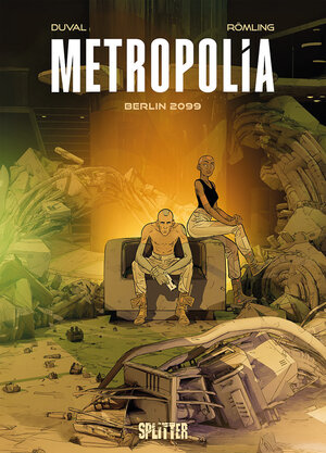 Buchcover Metropolia. Band 1 (limitierte Vorzugsausgabe) | Fred Duval | EAN 9783689500726 | ISBN 3-689-50072-9 | ISBN 978-3-689-50072-6