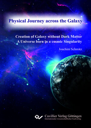 Buchcover Physical Journey across the Galaxy | Joachim Schmitz | EAN 9783689528331 | ISBN 3-689-52833-X | ISBN 978-3-689-52833-1
