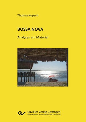 Buchcover BOSSA NOVA | Thomas Kupsch | EAN 9783689528478 | ISBN 3-689-52847-X | ISBN 978-3-689-52847-8