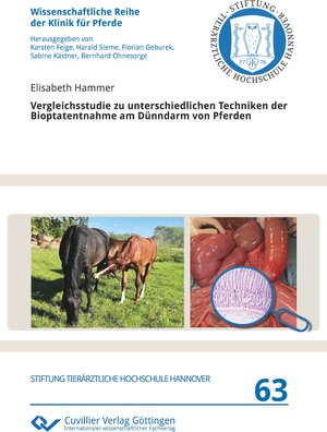 Buchcover Vergleichsstudie zu unterschiedlichen Techniken der Bioptatentnahme am Dünndarm von Pferden | Elisabeth Hammer | EAN 9783689528577 | ISBN 3-689-52857-7 | ISBN 978-3-689-52857-7