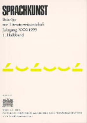 Buchcover Sprachkunst. Beiträge zur Literaturwissenschaft / Jahrgang XXX/1999  | EAN 9783700128359 | ISBN 3-7001-2835-5 | ISBN 978-3-7001-2835-9