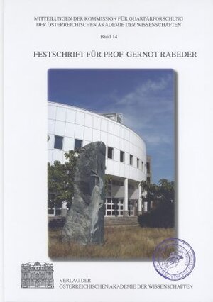 Buchcover Festschrift für Prof. Gernot Rabeder | Doris Nagel | EAN 9783700133896 | ISBN 3-7001-3389-8 | ISBN 978-3-7001-3389-6