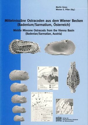 Buchcover Mittelmiozäne Ostracoden aus dem Wiener Becken (Badenium/Sarmatium, Österreich) | EAN 9783700136507 | ISBN 3-7001-3650-1 | ISBN 978-3-7001-3650-7