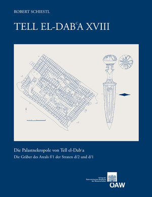 Buchcover Tell el-Dabʿa XVIII | Robert Schiestl | EAN 9783700137382 | ISBN 3-7001-3738-9 | ISBN 978-3-7001-3738-2